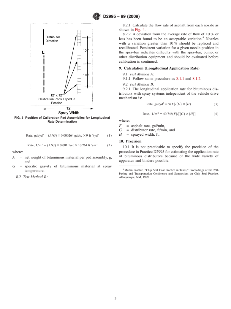 ASTM D2995-99(2009) - Standard Practice for Estimating Application Rate of Bituminous Distributors