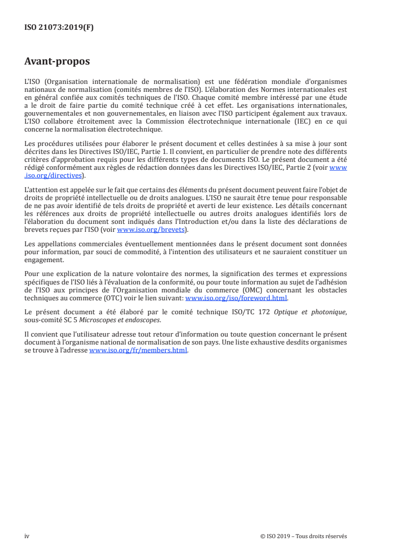 ISO 21073:2019 ISO 21073:2019 - Microscopes — Microscopes confocaux — Données optiques des microscopes confocaux à fluorescence pour l'imagerie biologique
Released:12/5/2019 - Page 4 preview