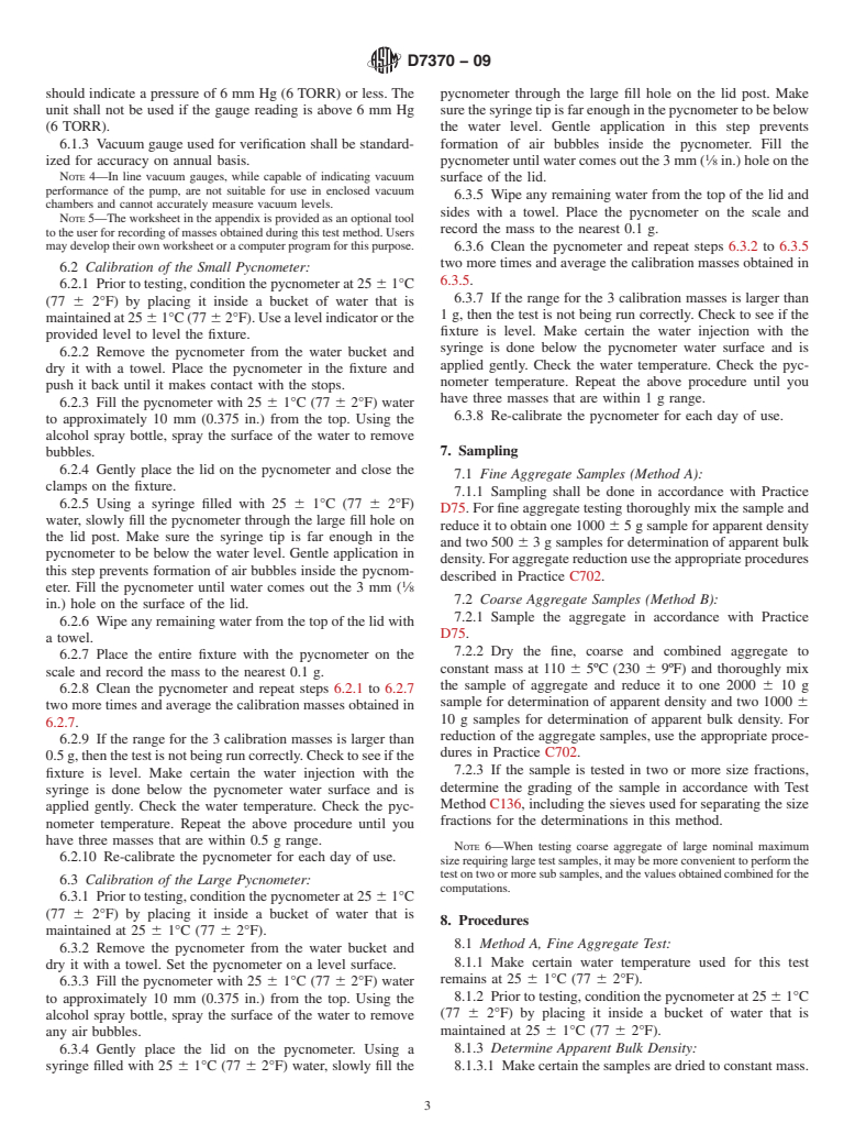 ASTM D7370-09 - Standard Test Method for Determination of Relative Density and Absorption of Fine, Coarse and Blended Aggregate Using Combined Vacuum Saturation and Rapid Submersion