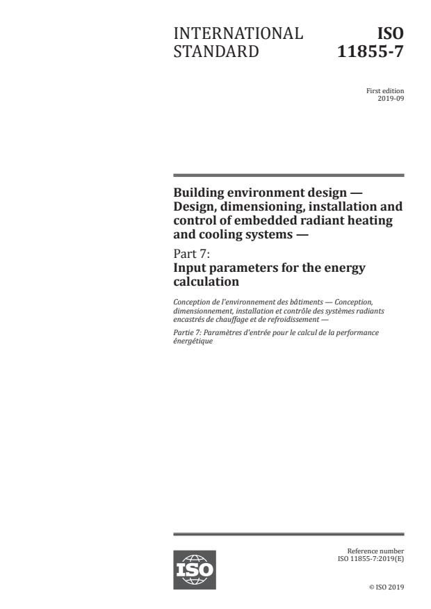 ISO 11855-7:2019 - Building environment design -- Design, dimensioning, installation and control of embedded radiant heating and cooling systems