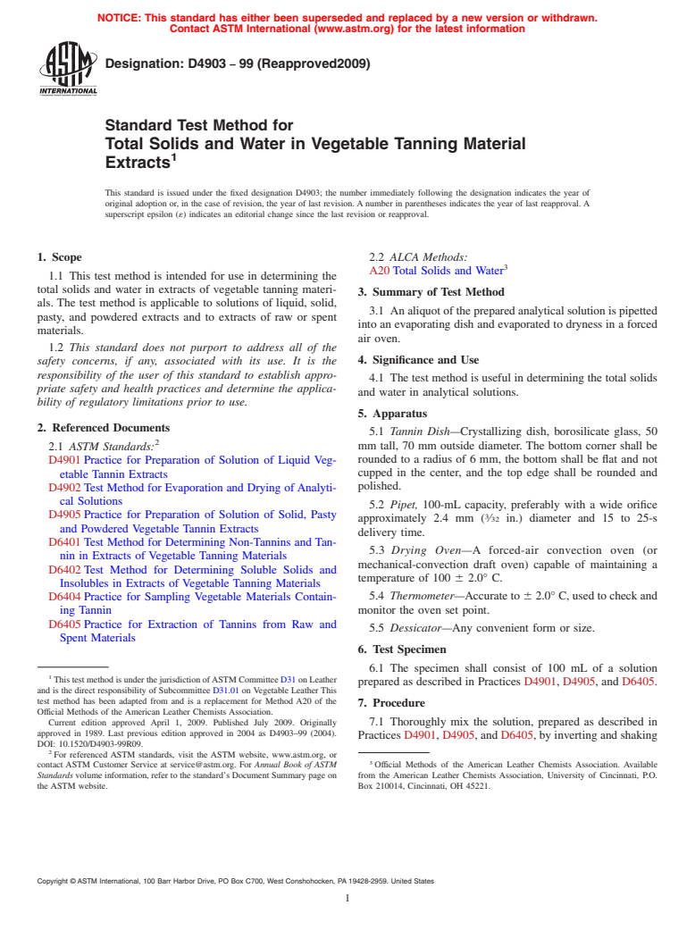 ASTM D4903-99(2009) - Standard Test Method for Total Solids and Water in Vegetable Tanning Material Extracts