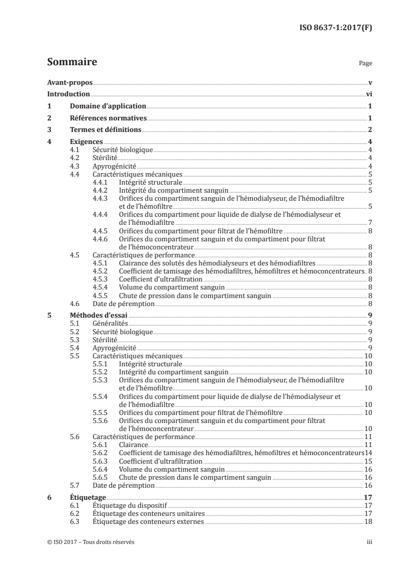 ISO 8637-1:2017 ISO 8637-1:2017 - Systèmes extracorporels pour la purification du sang — Partie 1: Hémodialyseurs, hémodiafiltres, hémofiltres et hémoconcentrateurs
Released:3/27/2018