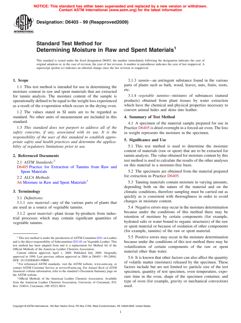 ASTM D6403-99(2009) - Standard Test Method for Determining Moisture in Raw and Spent Materials