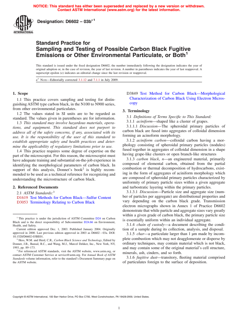 ASTM D6602-03be1 - Standard Practice for Sampling and Testing of Possible Carbon Black Fugitive Emissions or Other Environmental Particulate, or Both