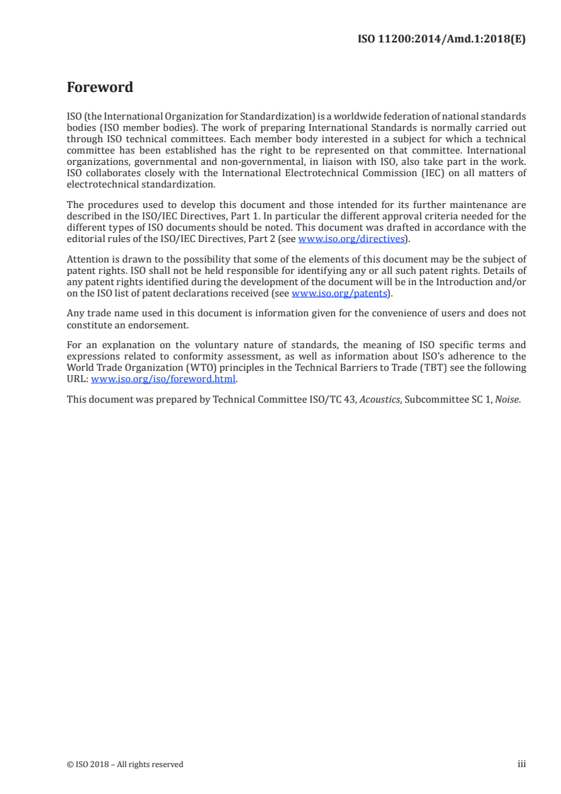 ISO 11200:2014/Amd 1:2018 ISO 11200:2014/Amd 1:2018 - Acoustics — Noise emitted by machinery and equipment — Guidelines for the use of basic standards for the determination of emission sound pressure levels at a work station and at other specified positions — Amendment 1
Released:6/7/2018