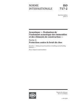 ISO 717-2:2020 - Acoustique — Évaluation de l'isolement acoustique des immeubles et des éléments de construction — Partie 2: Protection contre le bruit de choc
Released:12/2/2020 - Page 1 preview