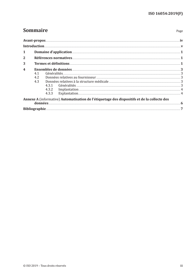 ISO 16054:2019 - Implants chirurgicaux — Ensembles minimaux de données relatives aux implants chirurgicaux
Released:6/25/2019