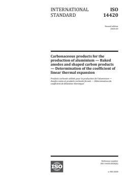ISO 14420:2020 ISO 14420:2020 - Carbonaceous products for the production of aluminium — Baked anodes and shaped carbon products — Determination of the coefficient of linear thermal expansion
Released:3/5/2020 - Page 1 preview