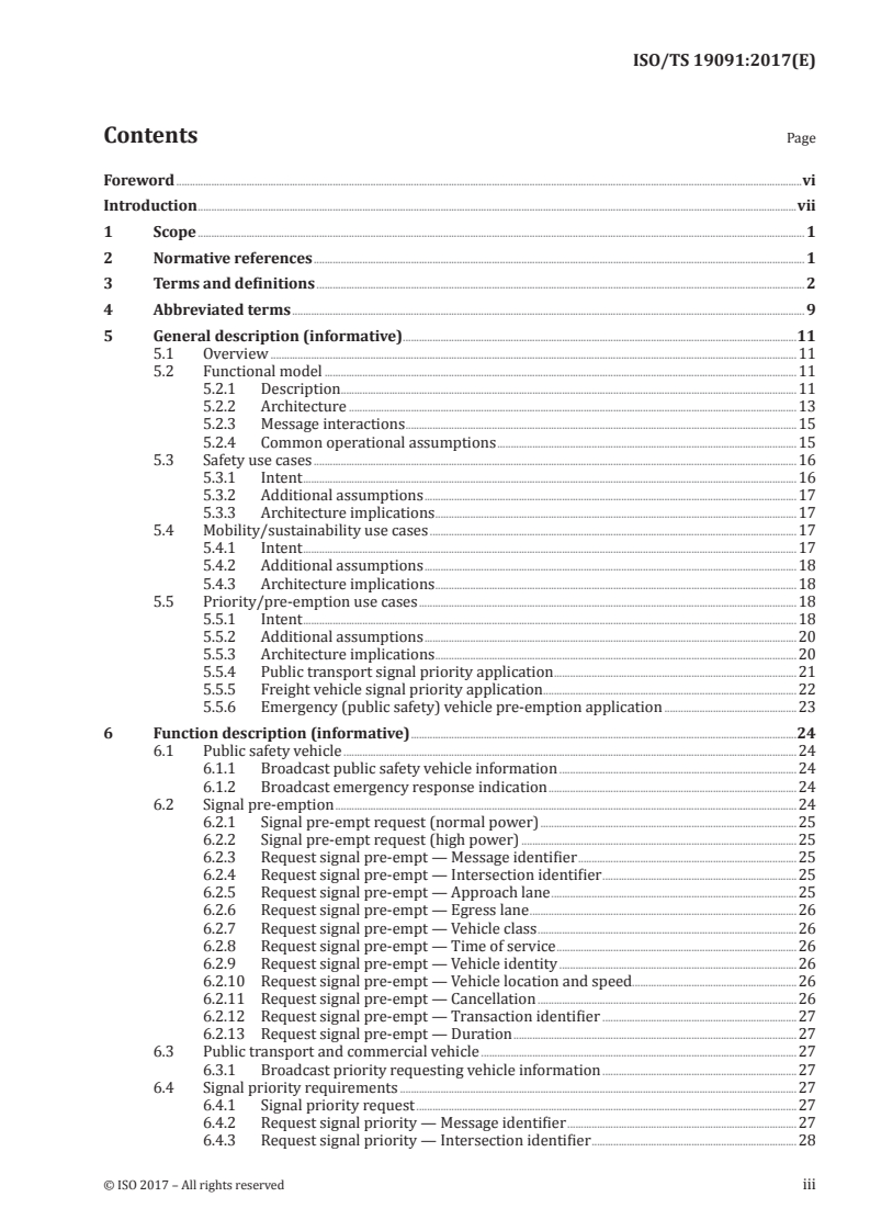 ISO/TS 19091:2017 - Intelligent transport systems — Cooperative ITS — Using V2I and I2V communications for applications related to signalized intersections
Released:3/8/2017