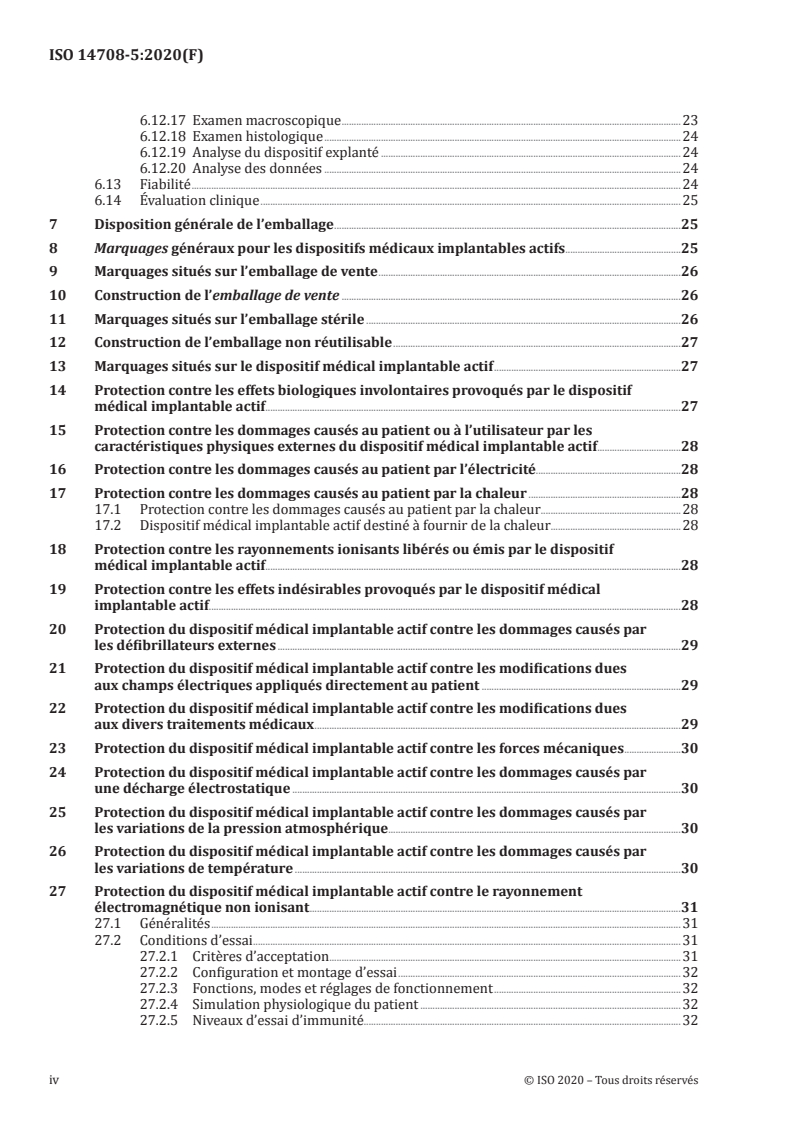 ISO 14708-5:2020 ISO 14708-5:2020 - Implants chirurgicaux — Dispositifs médicaux implantables actifs — Partie 5: Dispositifs d'assistance circulatoire
Released:5/12/2020 - Page 4 preview