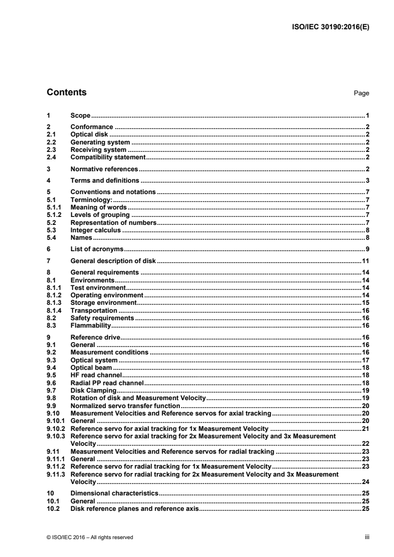 ISO/IEC 30190:2016 - Information technology — Digitally recorded media for information interchange and storage — 120 mm Single Layer (25,0 Gbytes per disk) and Dual Layer (50,0 Gbytes per disk) BD Recordable disk
Released:6/6/2016