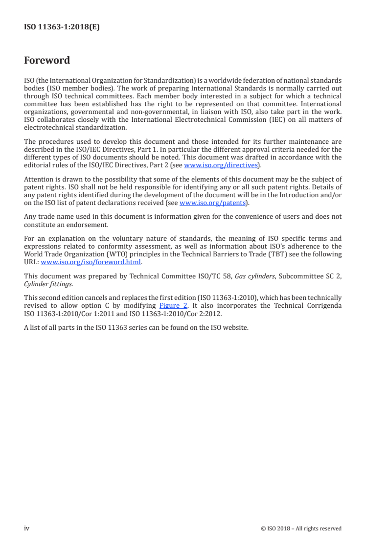 ISO 11363-1:2018 ISO 11363-1:2018 - Gas cylinders — 17E and 25E taper threads for connection of valves to gas cylinders — Part 1: Specifications
Released:1/31/2018 - Page 4 preview
