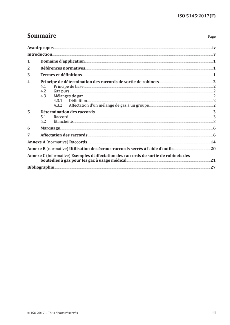 ISO 5145:2017 ISO 5145:2017 - Bouteilles à gaz — Raccords de sortie de robinets de bouteilles à gaz et mélanges de gaz — Choix et dimensionnement
Released:2/22/2018