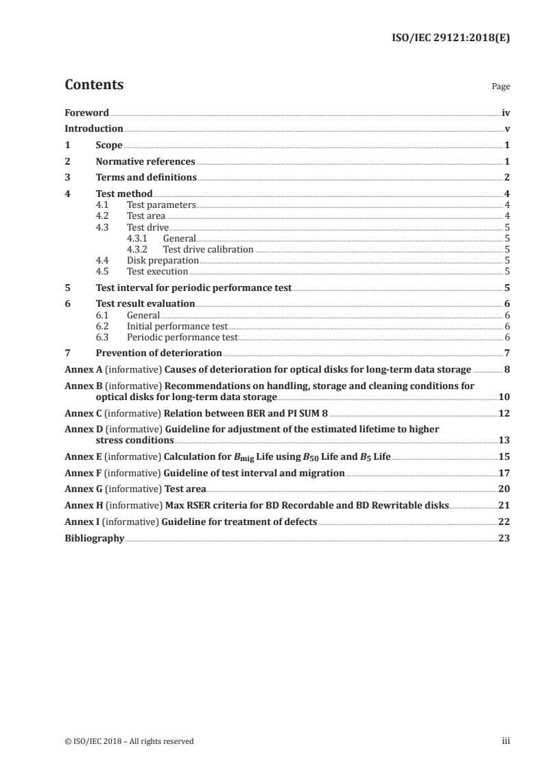 ISO/IEC 29121:2018 - Information technology — Digitally recorded media for information interchange and storage — Data migration method for optical disks for long-term data storage
Released:3/14/2018