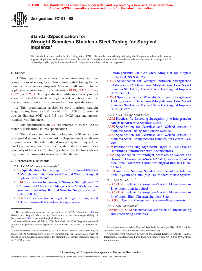 ASTM F2181-09 - Standard Specification for Wrought Seamless Stainless Steel Tubing for Surgical Implants