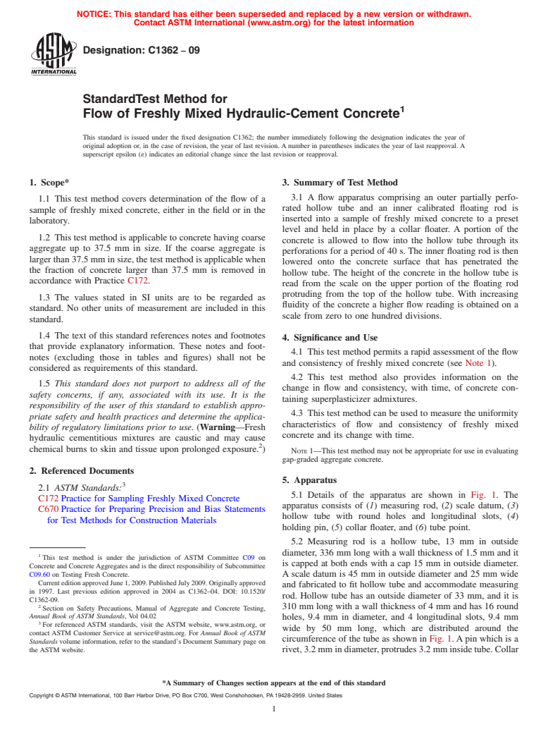 ASTM C1362-09 - Standard Test Method for Flow of Freshly Mixed Hydraulic Cement Concrete (Withdrawn 2014)