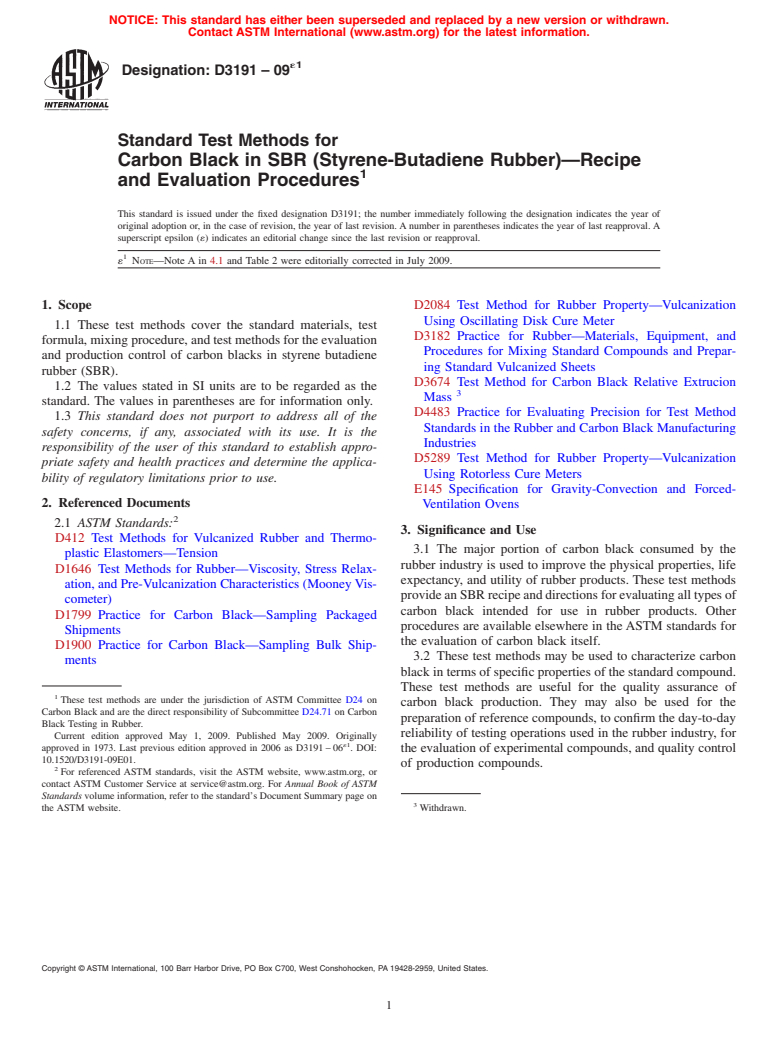 ASTM D3191-09e1 - Standard Test Methods for  Carbon Black in SBR (Styrene-Butadiene Rubber)<span class='unicode'>&#x2014;</span>Recipe and Evaluation Procedures