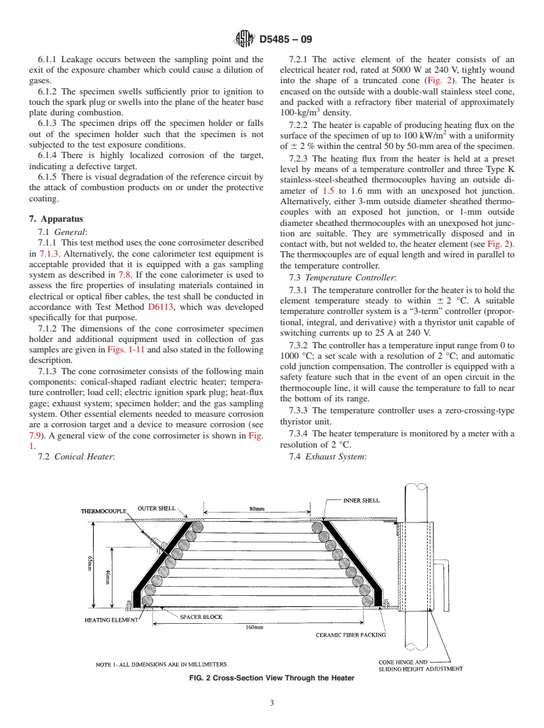 ASTM D5485-09 - Standard Test Method for Determining the Corrosive Effect of Combustion Products Using the Cone Corrosimeter