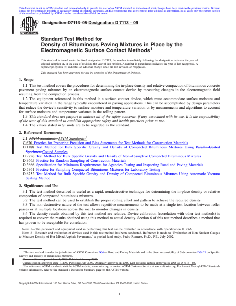 REDLINE ASTM D7113-09 - Standard Test Method for Density of Bituminous Paving Mixtures in Place by the Electromagnetic Surface Contact Methods