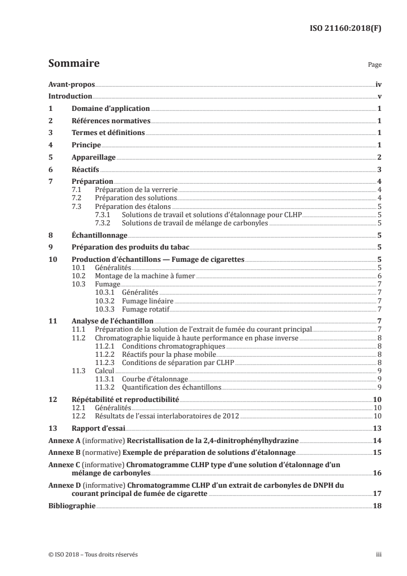 ISO 21160:2018 ISO 21160:2018 - Cigarettes — Dosage de carbonyles sélectionnés dans le courant principal de la fumée de cigarette — Méthode par chromatographie liquide haute performance
Released:11/5/2018