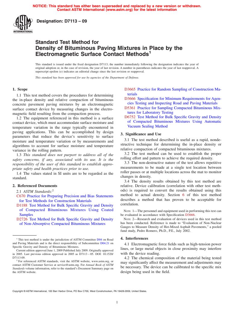 ASTM D7113-09 - Standard Test Method for Density of Bituminous Paving Mixtures in Place by the Electromagnetic Surface Contact Methods