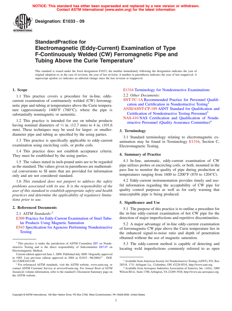 ASTM E1033-09 - Standard Practice for Electromagnetic (Eddy-Current) Examination of Type F-Continuously Welded (CW) Ferromagnetic Pipe and Tubing Above the Curie Temperature