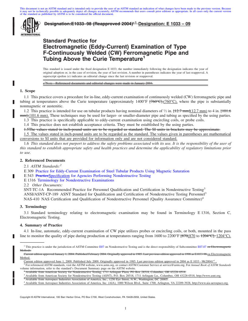 REDLINE ASTM E1033-09 - Standard Practice for Electromagnetic (Eddy-Current) Examination of Type F-Continuously Welded (CW) Ferromagnetic Pipe and Tubing Above the Curie Temperature