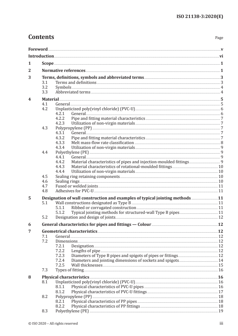 ISO 21138-3:2020 - Plastics piping systems for non-pressure underground drainage and sewerage — Structured-wall piping systems of unplasticized poly(vinyl chloride) (PVC-U), polypropylene (PP) and polyethylene (PE) — Part 3: Pipes and fittings with non-smooth external surface, Type B
Released:1/20/2020