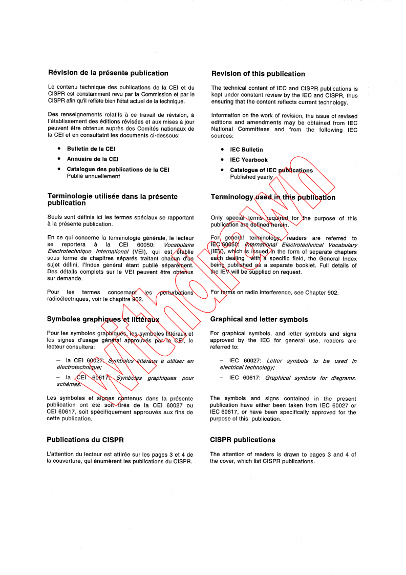 CISPR 16-1:1993 CISPR 16-1:1993 - Specification for radio disturbance and immunity measuring apparatus and methods - Part 1: Radio disturbance and immunity measuring apparatus
Released:8/30/1993
Isbn:2831827930 - Page 2 preview