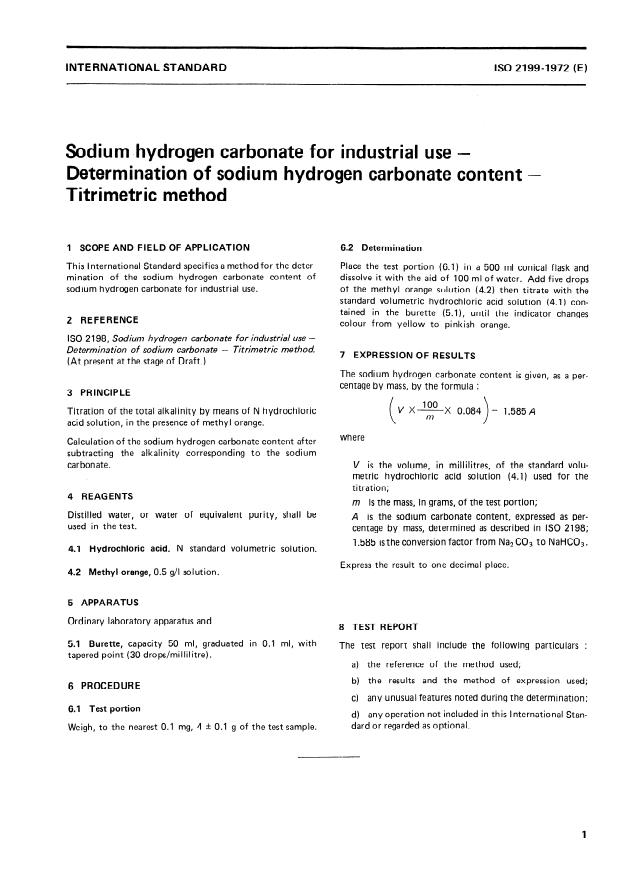 ISO 2199:1972 - Sodium hydrogen carbonate for industrial use -- Determination of sodium hydrogen carbonate content -- Titrimetric method