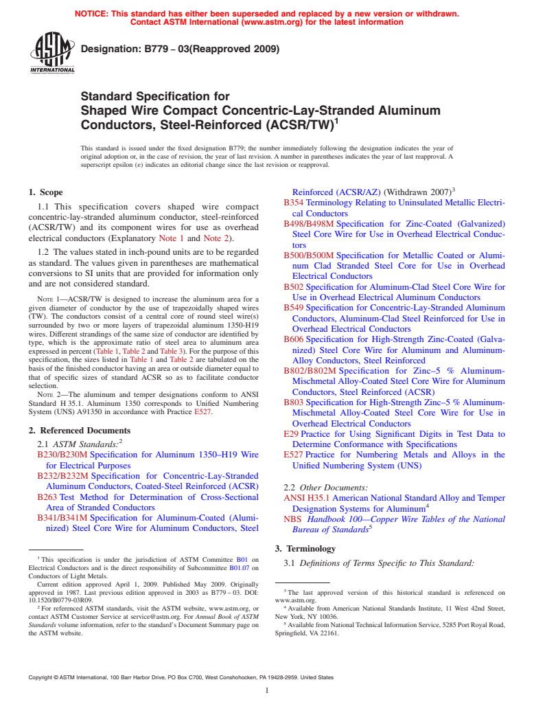 ASTM B779-03(2009) - Standard Specification for Shaped Wire Compact Concentric-Lay-Stranded Aluminum Conductors, Steel-Reinforced (ACSR/TW)