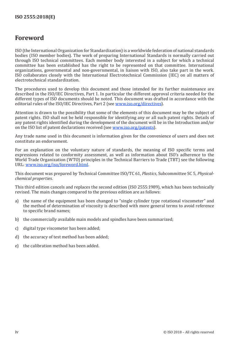 ISO 2555:2018 ISO 2555:2018 - Plastics — Resins in the liquid state or as emulsions or dispersions — Determination of apparent viscosity using a single cylinder type rotational viscometer method
Released:5/16/2018 - Page 4 preview