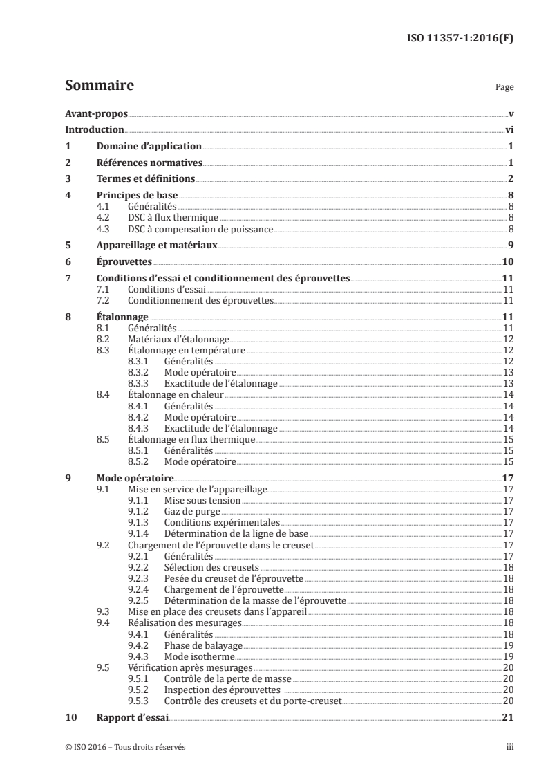 ISO 11357-1:2016 - Plastiques — Analyse calorimétrique différentielle (DSC) — Partie 1: Principes généraux
Released:9/16/2016