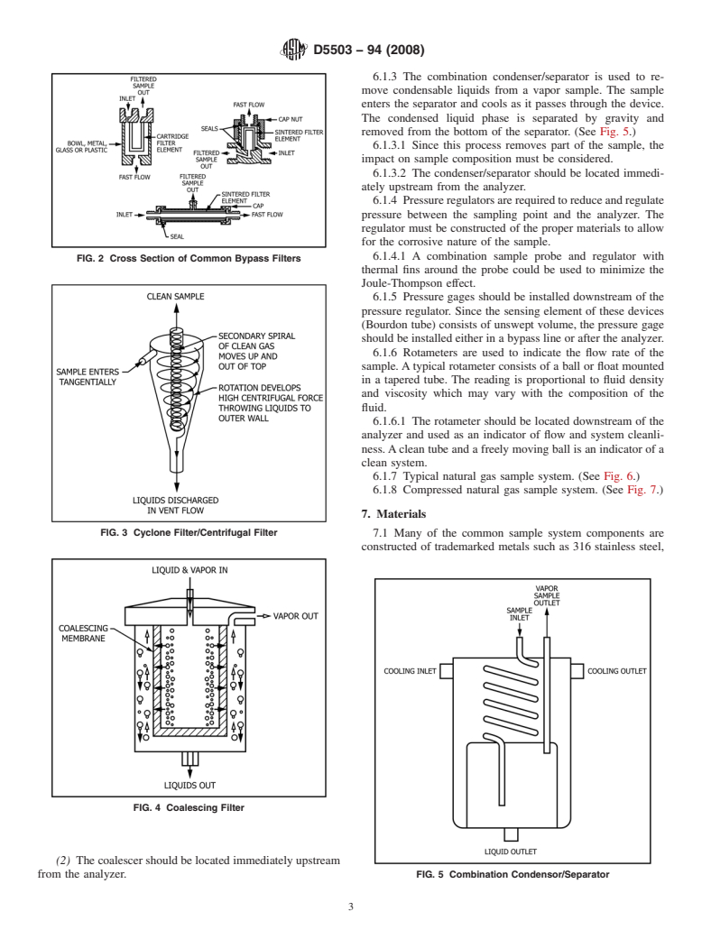 ASTM D5503-94(2008) - Standard Practice for Natural Gas Sample-Handling and Conditioning Systems for Pipeline Instrumentation (Withdrawn 2017)