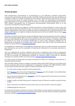 ISO 14851:2019 ISO 14851:2019 - Évaluation de la biodégradabilité aérobie ultime des matériaux plastiques en milieu aqueux — Méthode par détermination de la demande en oxygène dans un respiromètre fermé
Released:3/7/2019 - Page 4 preview