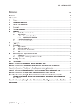 ISO 14851:2019 ISO 14851:2019 - Determination of the ultimate aerobic biodegradability of plastic materials in an aqueous medium — Method by measuring the oxygen demand in a closed respirometer
Released:3/7/2019 - Page 3 preview