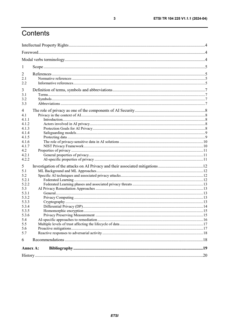 ETSI TR 104 225 V1.1.1 (2024-04) ETSI TR 104 225 V1.1.1 (2024-04) - Securing Artificial Intelligence TC (SAI); Privacy aspects of AI/ML systems