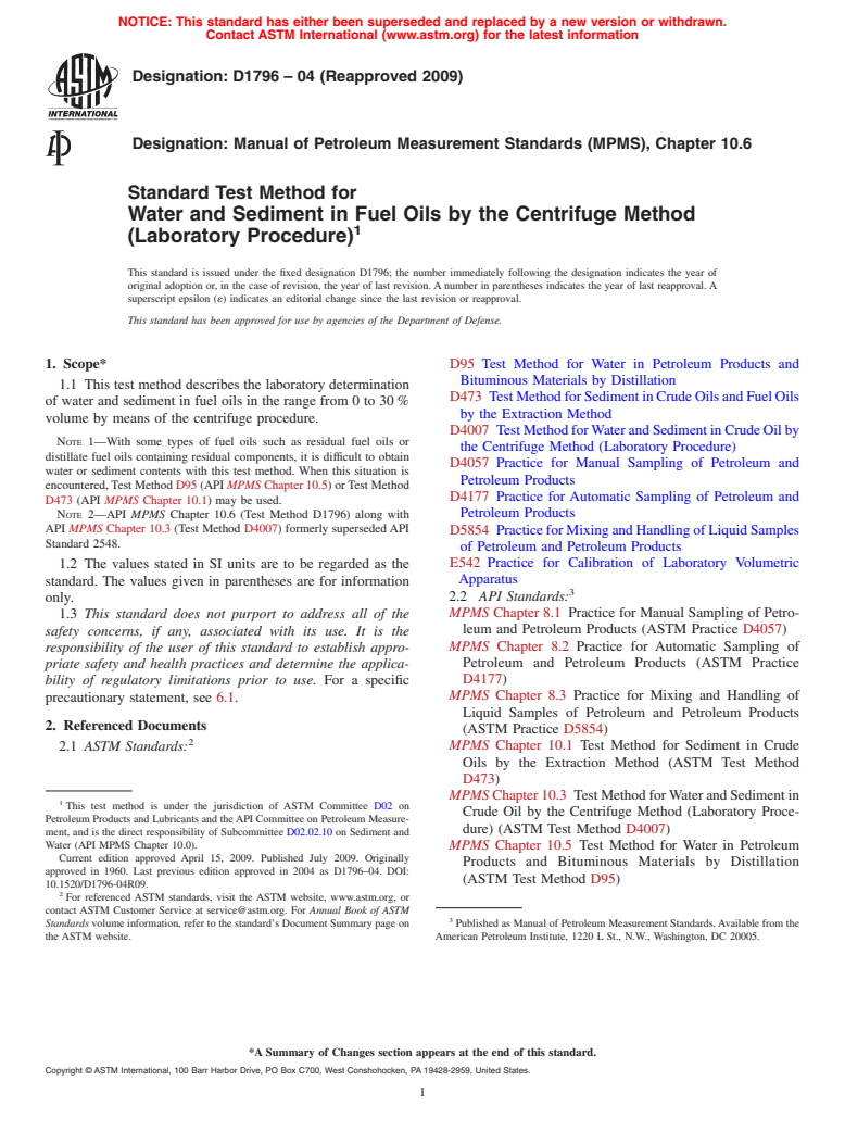 ASTM D1796-04(2009) - Standard Test Method for Water and Sediment in Fuel Oils by the Centrifuge Method (Laboratory Procedure)