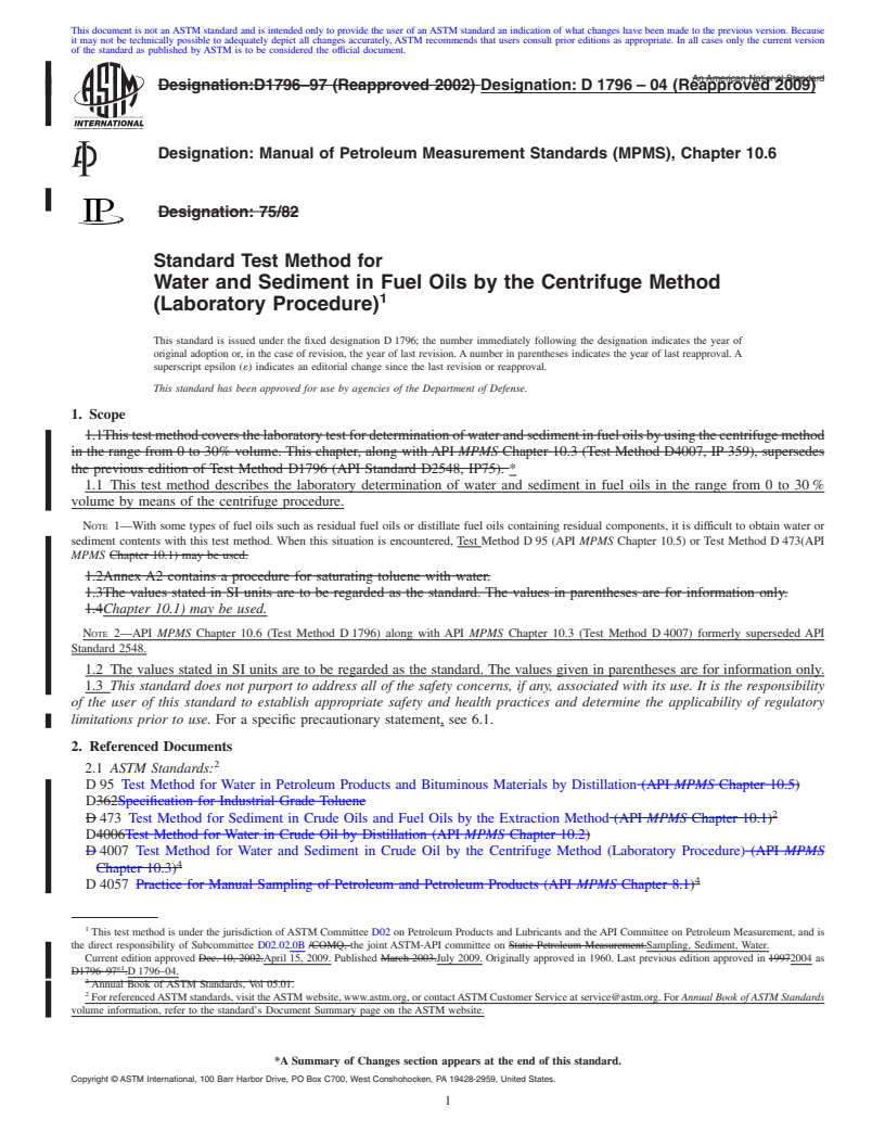 REDLINE ASTM D1796-04(2009) - Standard Test Method for Water and Sediment in Fuel Oils by the Centrifuge Method (Laboratory Procedure)