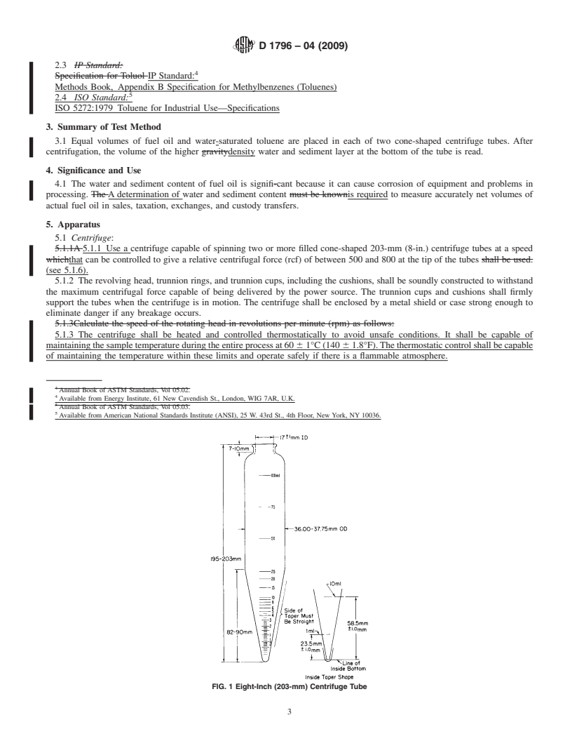 REDLINE ASTM D1796-04(2009) - Standard Test Method for Water and Sediment in Fuel Oils by the Centrifuge Method (Laboratory Procedure)