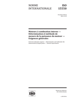 ISO 15550:2016 ISO 15550:2016 - Moteurs à combustion interne — Détermination et méthode de mesure de la puissance du moteur — Exigences générales
Released:11/23/2016 - Page 1 preview