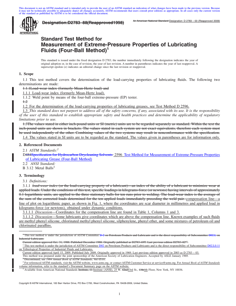 REDLINE ASTM D2783-03(2009) - Standard Test Method for Measurement of Extreme-Pressure Properties of Lubricating Fluids (Four-Ball Method)