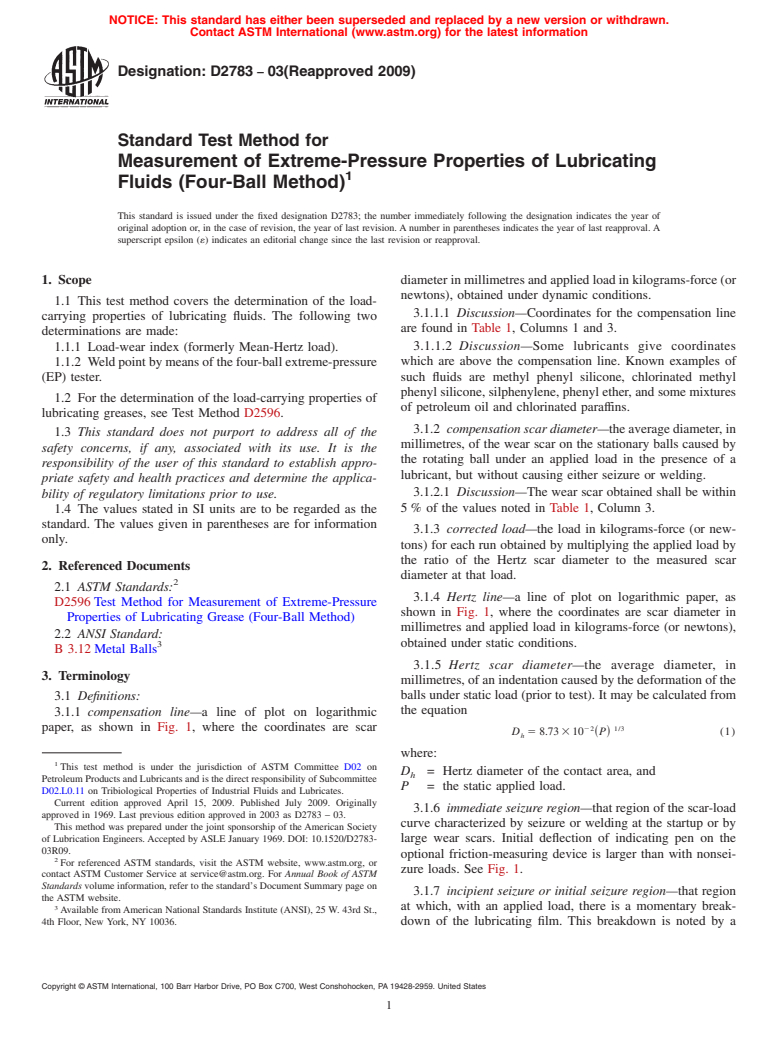 ASTM D2783-03(2009) - Standard Test Method for Measurement of Extreme-Pressure Properties of Lubricating Fluids (Four-Ball Method)