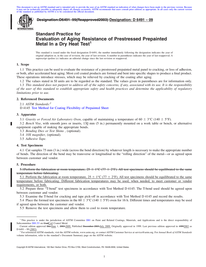 REDLINE ASTM D6491-09 - Standard Practice for Evaluation of Aging Resistance of Prestressed Prepainted Metal In a Dry Heat Test