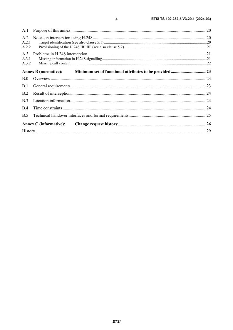SIST-TS ETSI/TS 102 232-5 V3.20.1:2024 ETSI TS 102 232-5 V3.20.1 (2024-03) - Lawful Interception (LI); Handover Interface and Service-Specific Details (SSD) for IP delivery; Part 5: Service-specific details for IP Multimedia services - Page 4 preview