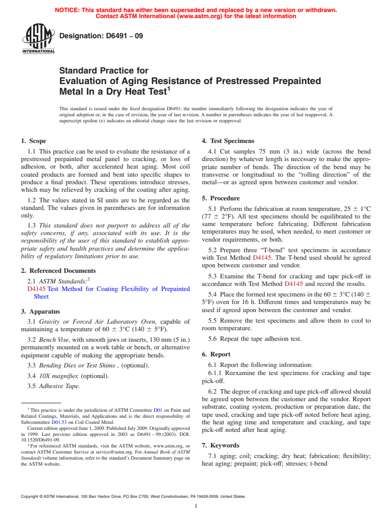 ASTM D6491-09 - Standard Practice for Evaluation of Aging Resistance of Prestressed Prepainted Metal In a Dry Heat Test