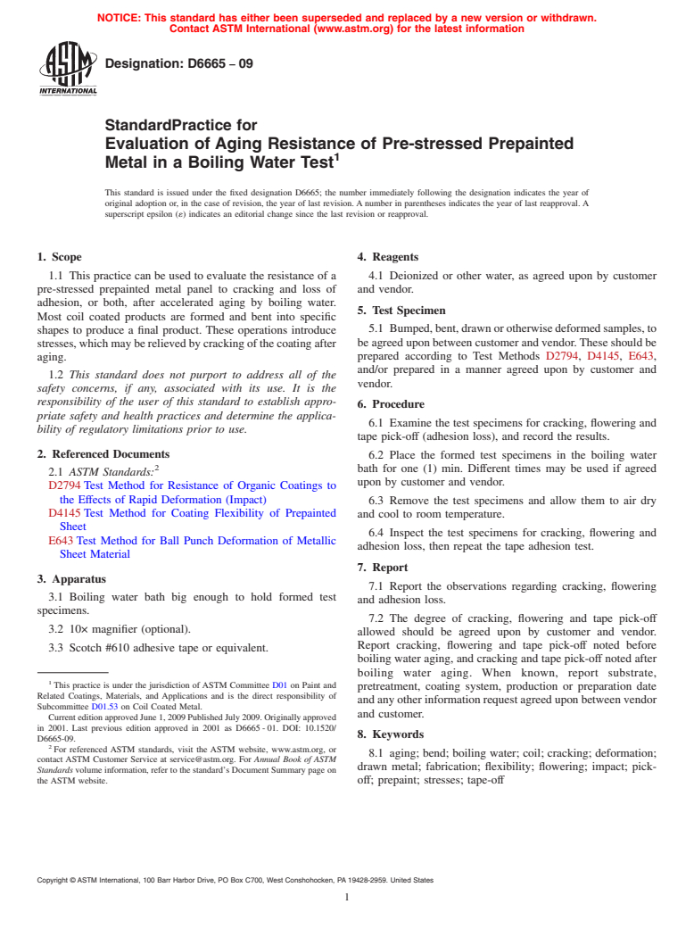 ASTM D6665-09 - Standard Practice for Evaluation of Aging Resistance of Pre-stressed Prepainted Metal in a Boiling Water Test