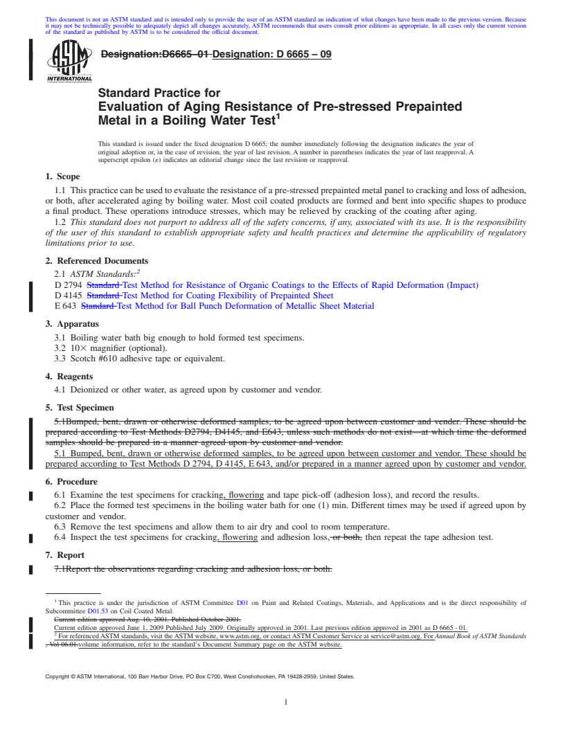 REDLINE ASTM D6665-09 - Standard Practice for Evaluation of Aging Resistance of Pre-stressed Prepainted Metal in a Boiling Water Test