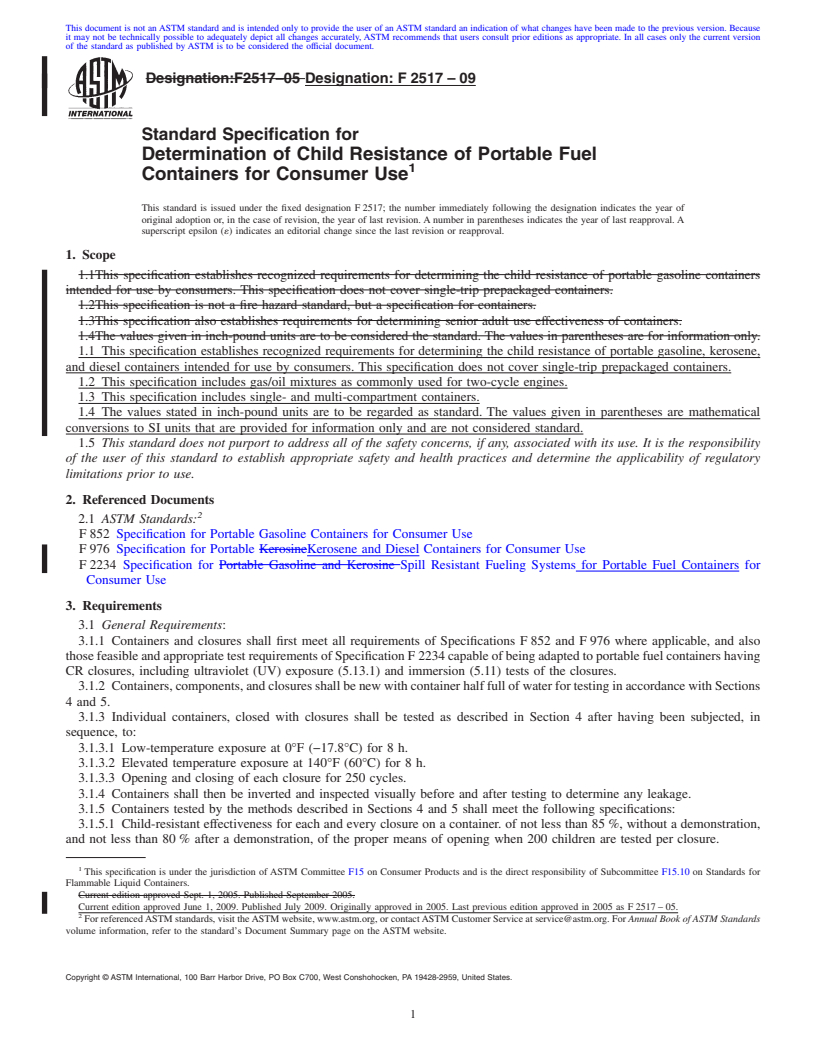 REDLINE ASTM F2517-09 - Standard Specification for Determination of Child Resistance of Portable Fuel Containers for Consumer Use