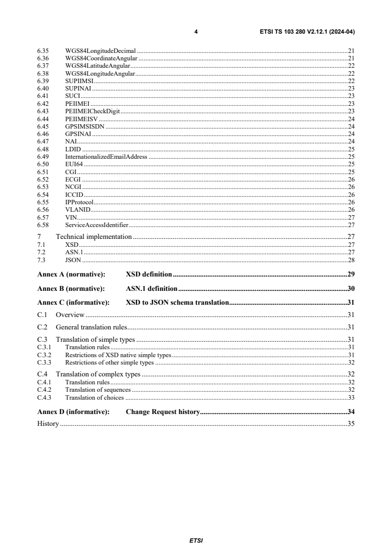 SIST-TS ETSI/TS 103 280 V2.12.1:2024 ETSI TS 103 280 V2.12.1 (2024-04) - Lawful Interception (LI); Dictionary for common parameters - Page 4 preview